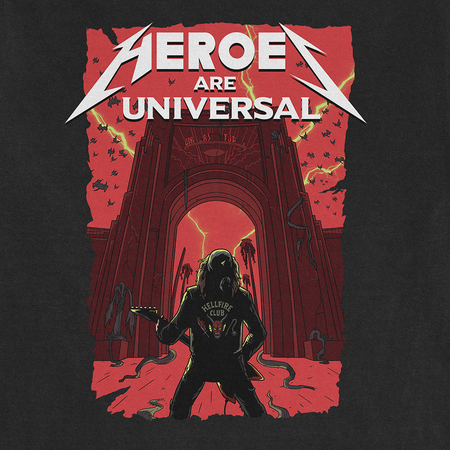 "Heroes Are Universal" Tee