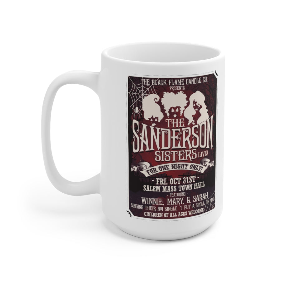 "Sanderson Sisters Live!" Coffee Mug (White)