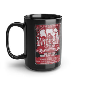 "Sanderson Sisters Live!" Coffee Mug (Black)