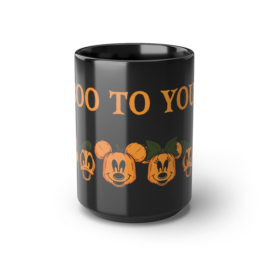 "Boo To You" Coffee Mug